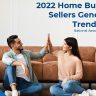 2022 Home Buyers and Sellers Generational Trends